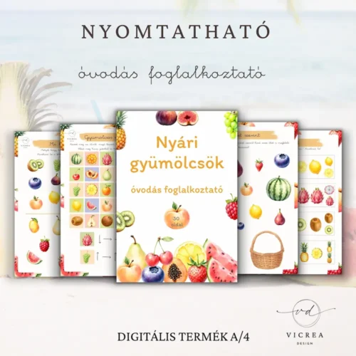 Vicrea Design Nyári gyümölcsök nyomtatható foglalkoztató óvodásoknak